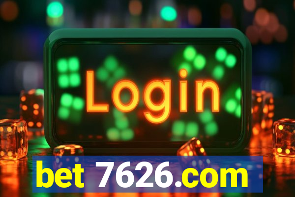 bet 7626.com